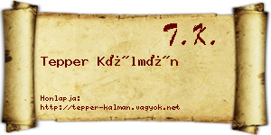 Tepper Kálmán névjegykártya